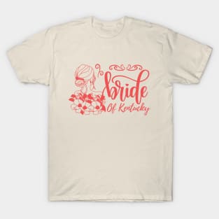 Bride of Kentucky T-Shirt